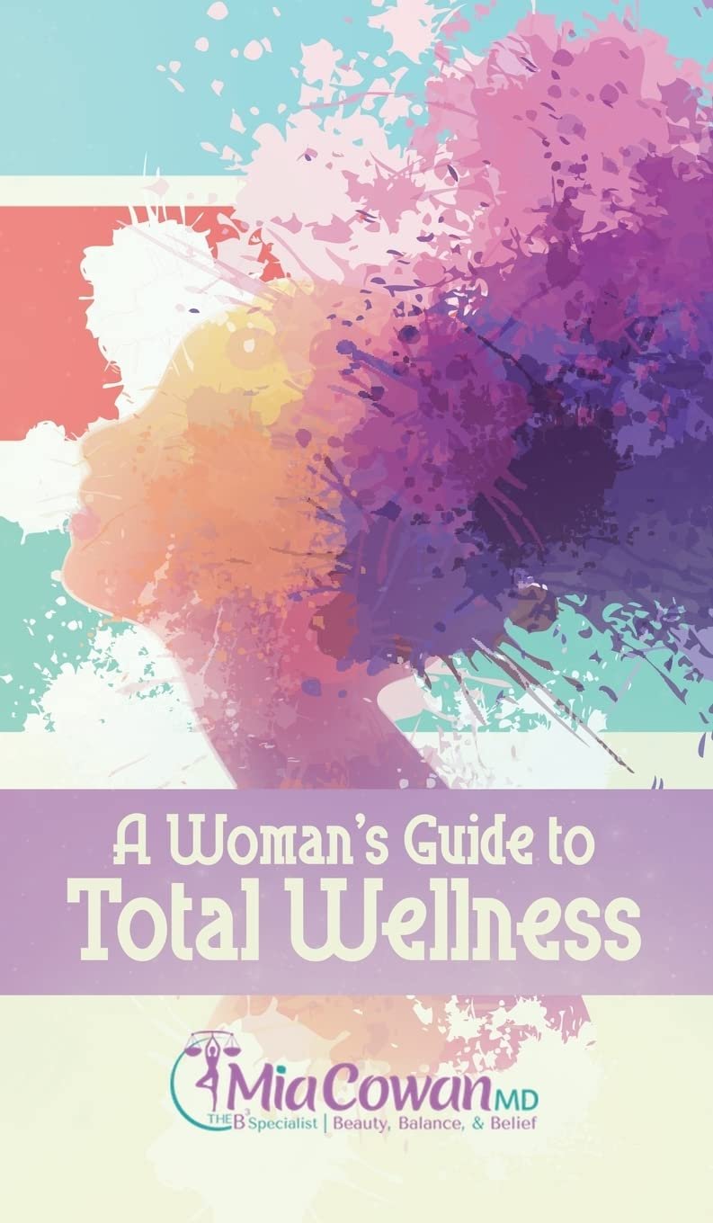A Woman’s Guide to Total Wellness